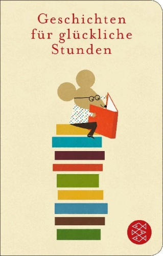 Buchcover und Innenansicht für das Buch: Geschichten für glückliche Stunden