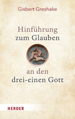 Buchcover und Innenansicht für das Buch: Hinführung zum Glauben an den drei-einen Gott