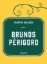 Buchcover und Innenansicht für das Buch: Brunos Périgord