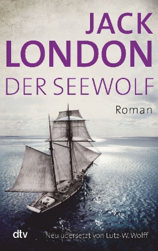 Buchcover und Innenansicht für das Buch:  >The Sea-Wolf<  