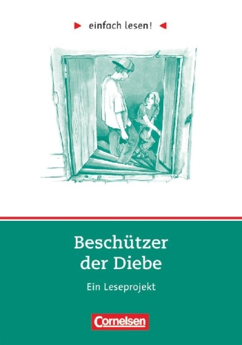 Buchcover und Innenansicht für das Buch: einfach lesen! Beschützer der Diebe. Aufgaben und Übungen