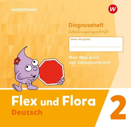 Buchcover und Innenansicht für das Buch: Flex und Flora 2. Diagnoseheft (Schulausgangsschrift)