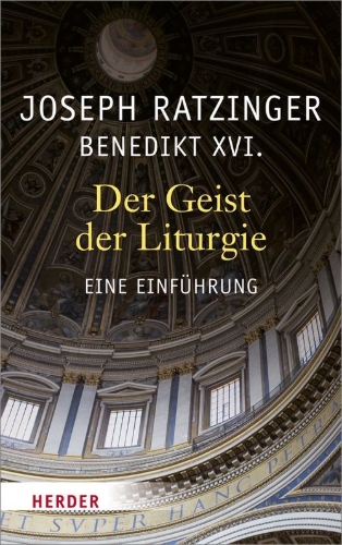 Buchcover und Innenansicht für das Buch: Der Geist der Liturgie