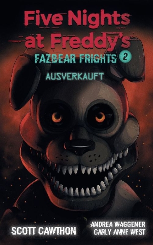 Buchcover und Innenansicht für das Buch: Five Nights at Freddy's: Fazbear Frights