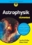 Buchcover und Innenansicht für das Buch: Astrophysik für Dummies