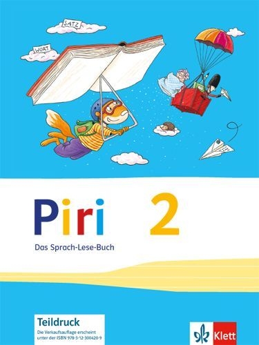 Buchcover und Innenansicht für das Buch: Piri Das Sprach-Lese-Buch. Schülerbuch 2. Schuljahr