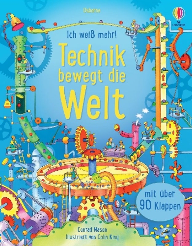 Buchcover und Innenansicht für das Buch: Ich weiß mehr! Technik bewegt die Welt