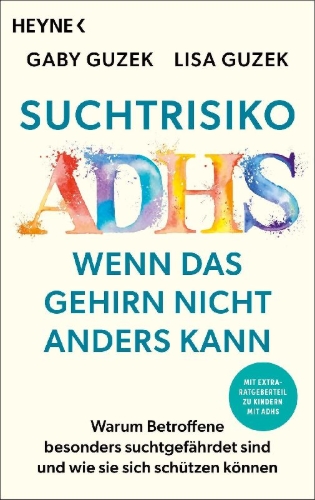 Buchcover und Innenansicht für das Buch: Suchtrisiko ADHS - Wenn das Gehirn nicht anders kann