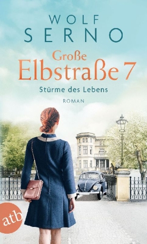 Buchcover und Innenansicht für das Buch: Große Elbstraße 7 - Stürme des Lebens
