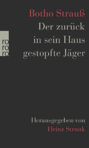 Buchcover und Innenansicht für das Buch: Der zurück in sein Haus gestopfte Jäger