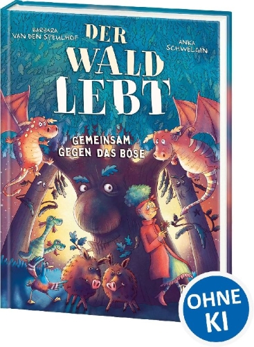 Buchcover und Innenansicht für das Buch: Der Wald lebt! (Band 1) - Gemeinsam gegen das Böse