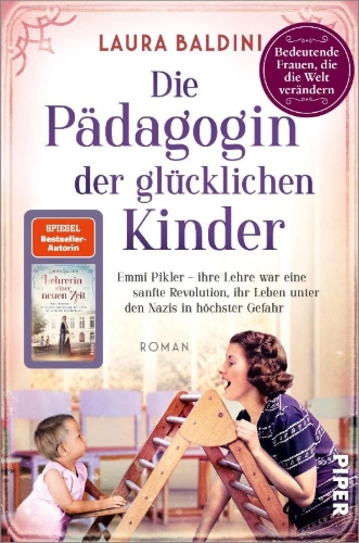 Buchcover und Innenansicht für das Buch: Die Pädagogin der glücklichen Kinder
