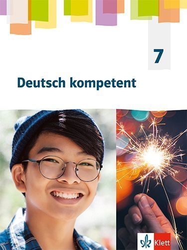 Buchcover und Innenansicht für das Buch: Deutsch kompetent 7. Allgemeine Ausgabe Gymnasium. Schülerbuch Klasse 7