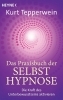 Buchcover und Innenansicht für das Buch: Das Praxisbuch der Selbsthypnose