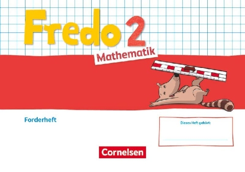 Buchcover und Innenansicht für das Buch: Fredo Mathematik 2. Schuljahr. Ausgabe A - Forderheft