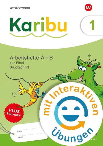Buchcover und Innenansicht für das Buch: Karibu - Paket Arbeitshefte 1 (Teil A und B) Druckschrift zur Fibel Verbrauch - mit interaktiven Übungen