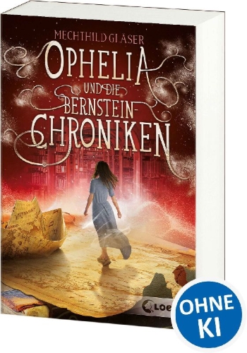 Buchcover und Innenansicht für das Buch: Ophelia und die Bernsteinchroniken