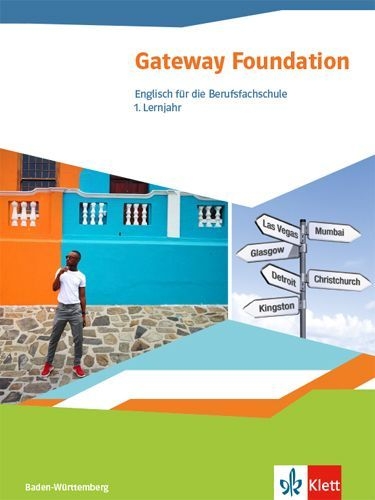 Buchcover und Innenansicht für das Buch: Gateway. Schülerbuch. Englisch für die Berufsfachschule. Ausgabe Baden-Württemberg