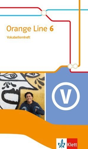 Buchcover und Innenansicht für das Buch: Orange Line 6. Vokabellernheft Klasse 10