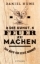 Buchcover und Innenansicht für das Buch: The Art of Fire: The Joy of Tinder, Spark and Ember