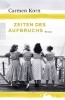 Buchcover und Innenansicht für das Buch: Zeiten des Aufbruchs