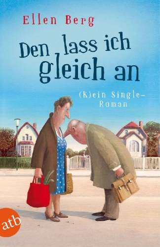 Buchcover und Innenansicht für das Buch: Den lass ich gleich an