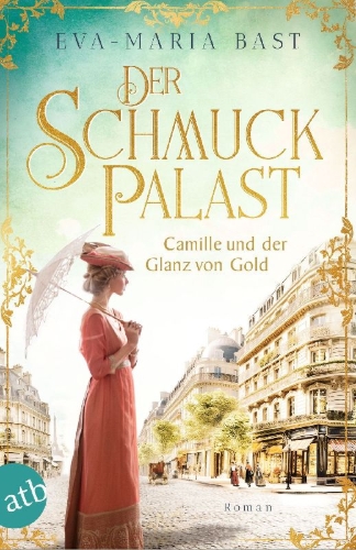 Buchcover und Innenansicht für das Buch: Der Schmuckpalast - Camille und der Glanz von Gold