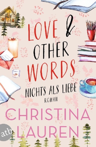 Buchcover und Innenansicht für das Buch: Love And Other Words