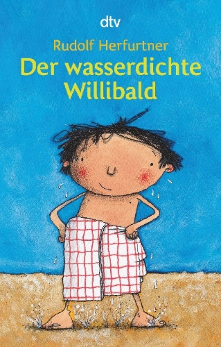Buchcover und Innenansicht für das Buch: Der wasserdichte Willibald