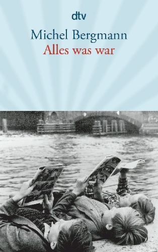 Buchcover und Innenansicht für das Buch: Alles was war