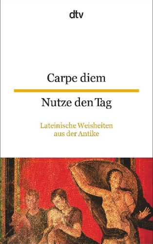 Buchcover und Innenansicht für das Buch: Carpe diem Nutze den Tag