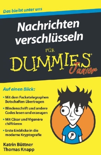Buchcover und Innenansicht für das Buch: Nachrichten verschlüsseln für Dummies Junior