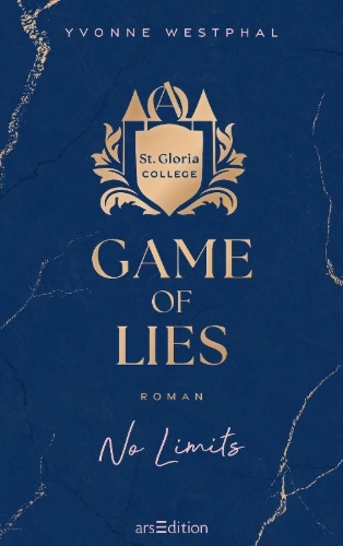 Buchcover und Innenansicht für das Buch: Game of Lies - No Limits (St. Gloria College 2)