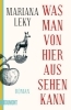 Buchcover und Innenansicht für das Buch: Was man von hier aus sehen kann