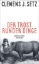 Buchcover und Innenansicht für das Buch: Der Trost runder Dinge