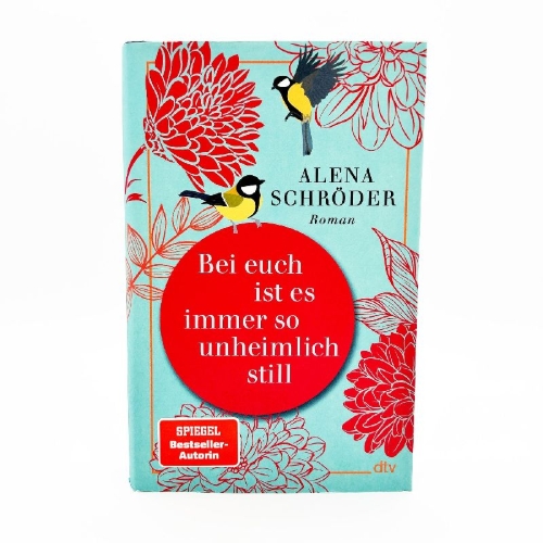 Buchcover und Innenansicht für das Buch: Bei euch ist es immer so unheimlich still