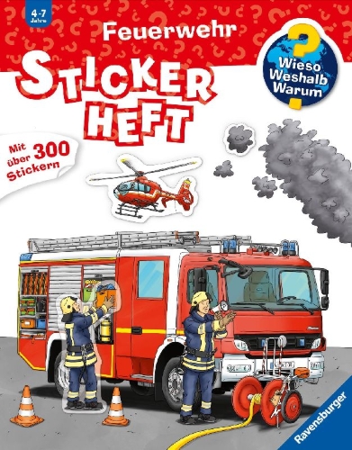Buchcover und Innenansicht für das Buch: Wieso? Weshalb? Warum? Stickerheft: Feuerwehr