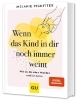 Buchcover und Innenansicht für das Buch: Wenn das Kind in dir noch immer weint