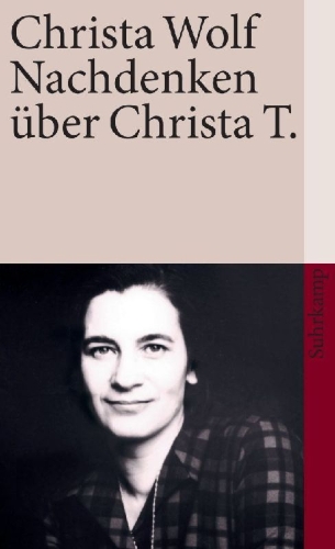 Buchcover und Innenansicht für das Buch: Nachdenken über Christa T