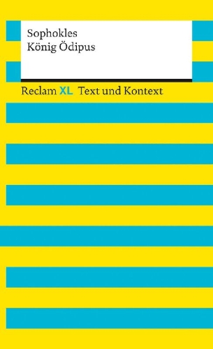 Buchcover und Innenansicht für das Buch: König Ödipus. Textausgabe mit Kommentar und Materialien
