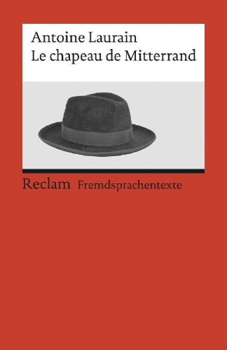 Buchcover und Innenansicht für das Buch: Le chapeau de Mitterrand