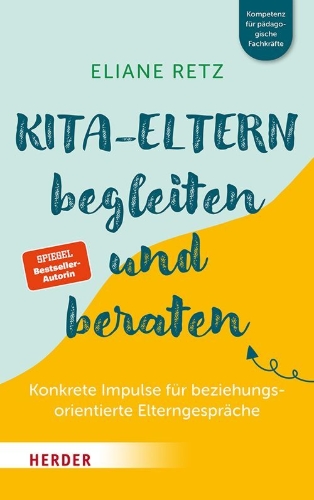 Buchcover und Innenansicht für das Buch: Kita-Eltern begleiten und beraten