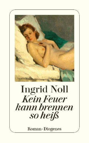 Buchcover und Innenansicht für das Buch: Kein Feuer kann brennen so heiß