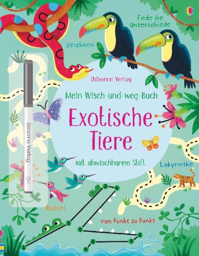Buchcover und Innenansicht für das Buch: Mein Wisch-und-weg-Buch: Exotische Tiere