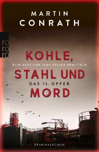 Buchcover und Innenansicht für das Buch: Kohle, Stahl und Mord: Das 13. Opfer