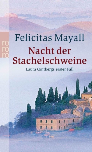 Buchcover und Innenansicht für das Buch: Nacht der Stachelschweine: Laura Gottbergs erster Fall