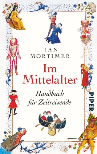 Buchcover und Innenansicht für das Buch: The Time Traveller's Guide to Medieval England