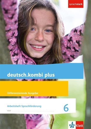 Buchcover und Innenansicht für das Buch: deutsch.kombi plus. Arbeitsheft Sprachförderung 6. Schuljahr. Allgemeine Ausgabe. Differenzierende Ausgabe