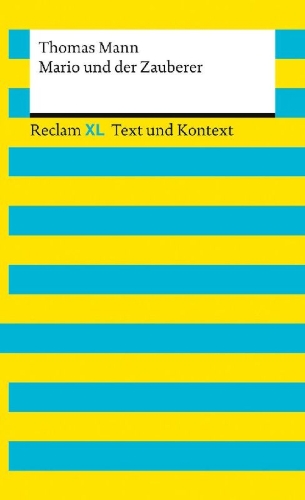 Buchcover und Innenansicht für das Buch: Mario und der Zauberer. Textausgabe mit Kommentar und Materialien