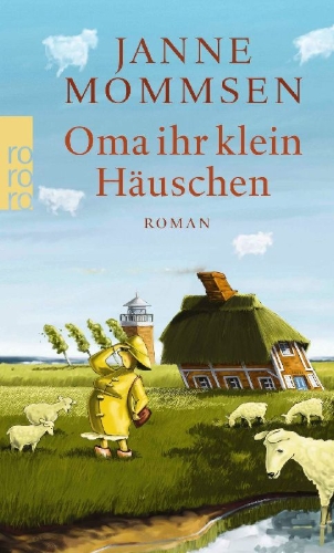 Buchcover und Innenansicht für das Buch: Oma ihr klein Häuschen